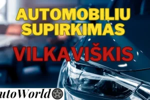Automobilių Supirkimas – Vilkaviškis