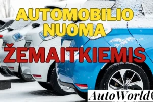Automobilių Nuoma – Žemaitkiemis