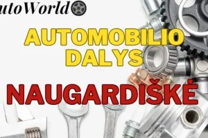 Automobilių Dalys – Naugardiškė
