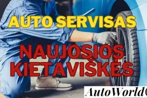 Auto Servisas – Naujosios Kietaviškės